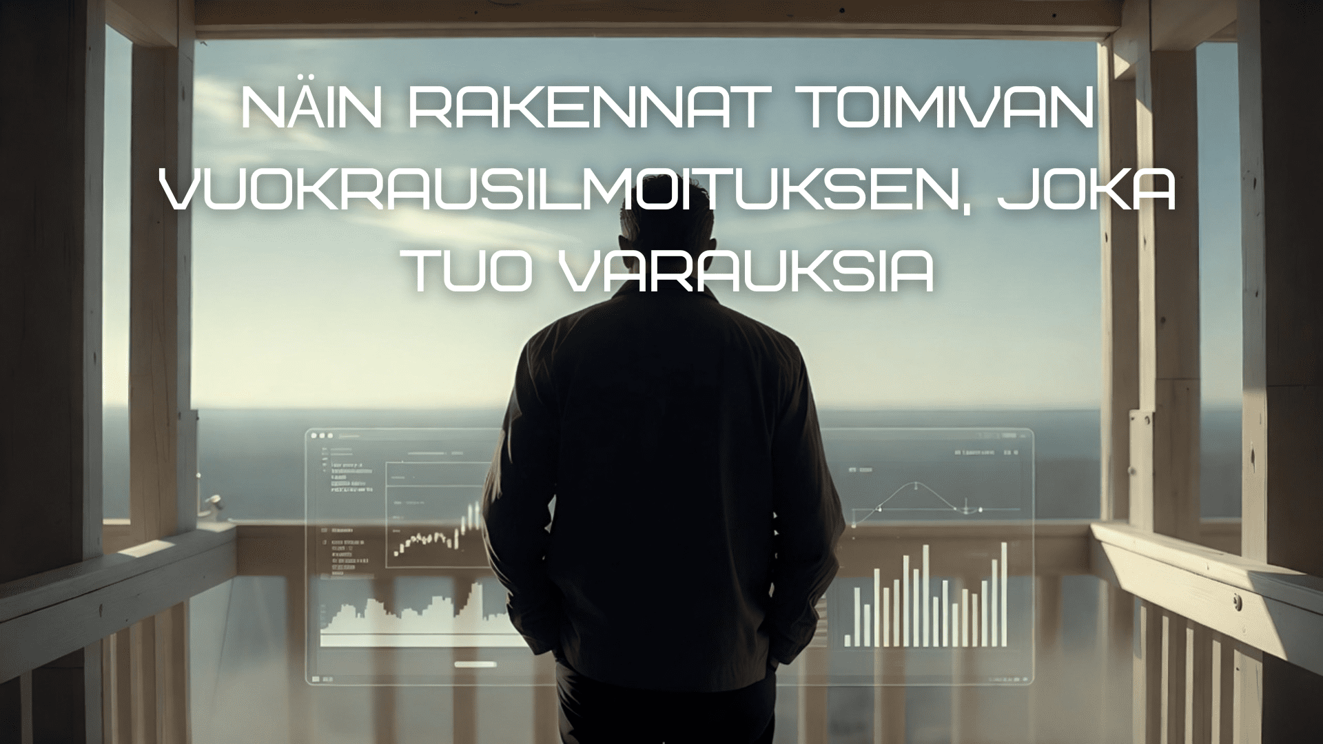 Näin rakennat toimivan vuokrausilmoituksen, joka tuo varauksia