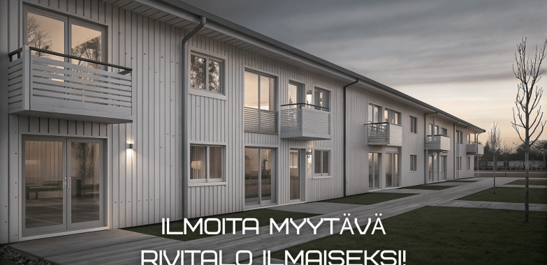 Ilmoita myytävä rivitalo ilmaiseksi