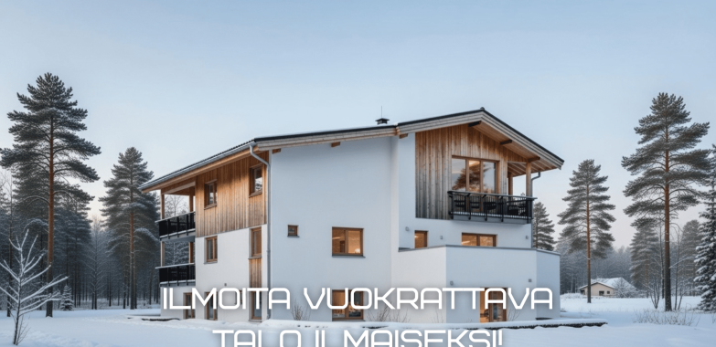 Ilmoita vuokrattava talo ilmaiseksi