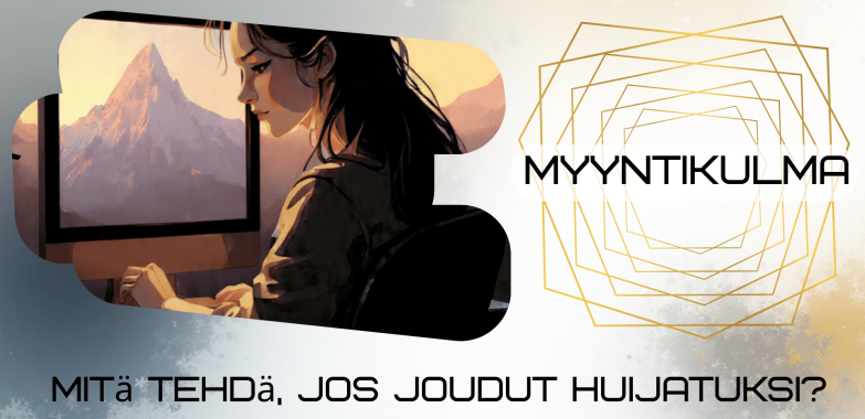 Mitä tehdä, jos joudut huijatuksi? – Toimintaohjeet Myyntikulman käyttäjälle!