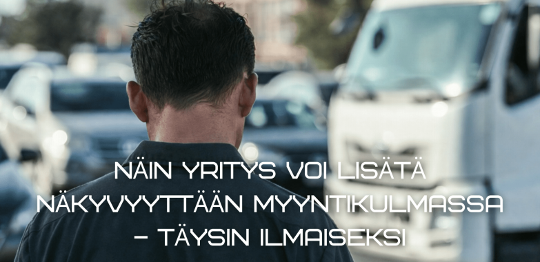 Näin yritys voi lisätä näkyvyyttään Myyntikulmassa – täysin ilmaiseksi
